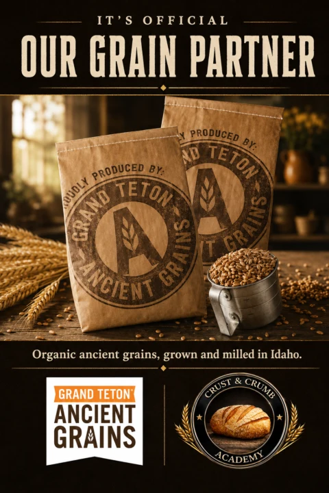 Our grain partner: Grand Teton Ancient Grains and Crust & Crumb Academy. Organic ancient grains, grown and milled in Idaho.